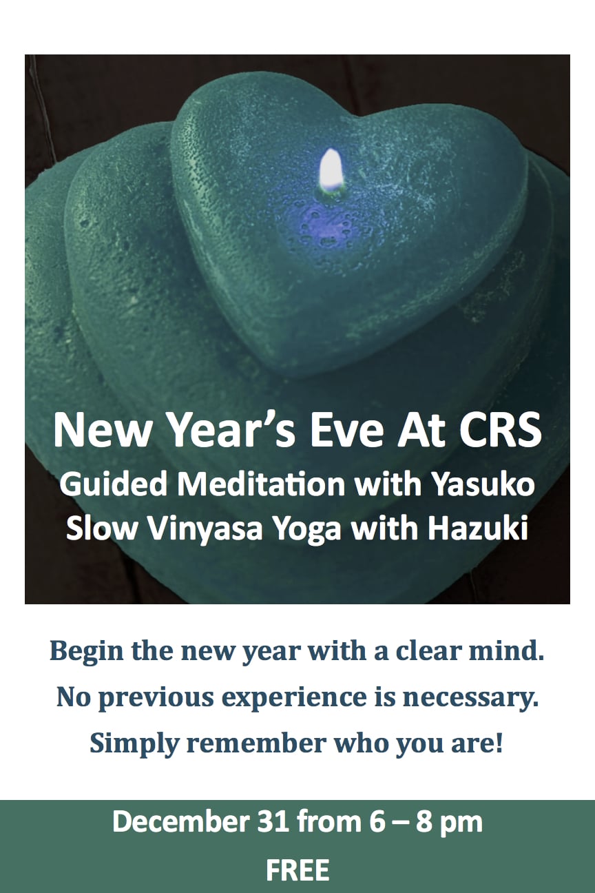 2015 New Year's Eve Guided Meditation & Yoga at CRS
