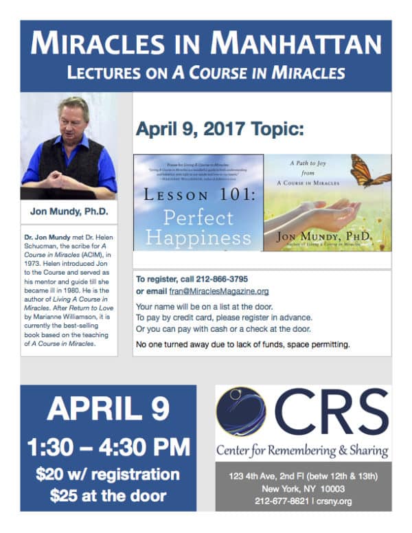 Miracles in Manhattan lecture — April 9, 2017