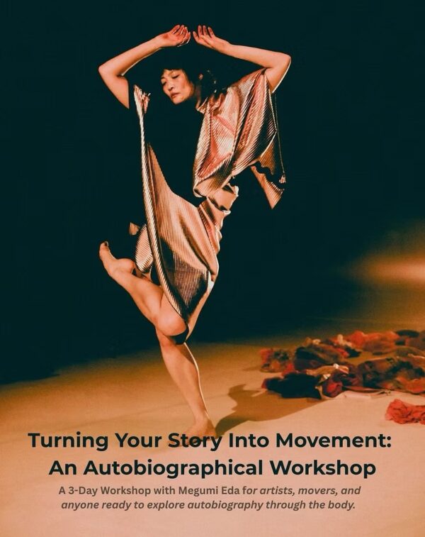 "Turning Your Story Into Movement: An Autobiographical Workshop"