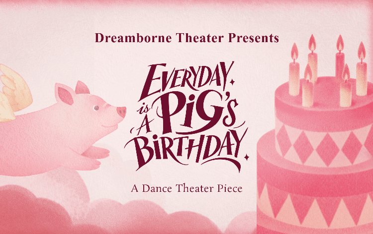 Everyday is A Pig’s Birthday Everyday is A Pig’s Birthday